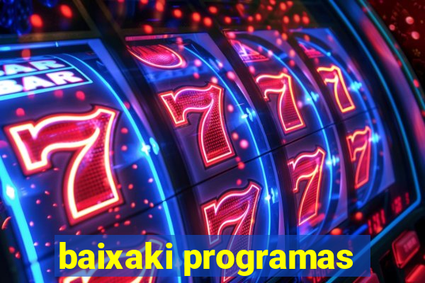 baixaki programas